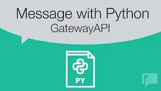 GatewayAPI - How to send a message with Python