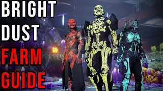 HOW TO GET BRIGHT DUST IN DESTINY 2 | BRIGHT DUST FARMING GUIDE