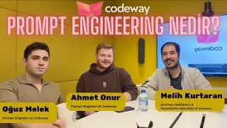 Prompt Engineering Nedir? | Codeway Çalışanları Anlatıyor
