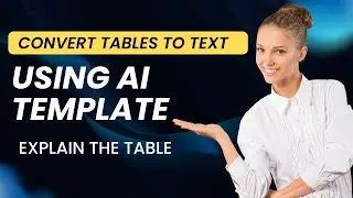 Convert Tables to Text using AI Template | Explain the Table | AI Tool for Research support | LMS AI