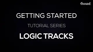 Getting Started in FMOD - Episode 4 - Logic Tracks