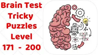 Brain Test Tricky Puzzles Level 171-200 Walkthrough Solution