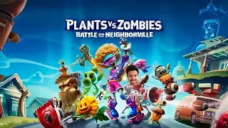 ЗАРУБА НА РАЙОНЕ - Plants vs Zombies: Battle for Neighborville