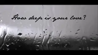 J2 How Deep Is Your Love
