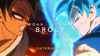 BROLY「AMV」-  Dragonball Super  | (HD)