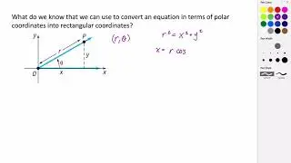 Converting Polar Equations into Rectangular Form