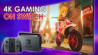 4K Gaming with Nintendo Switch