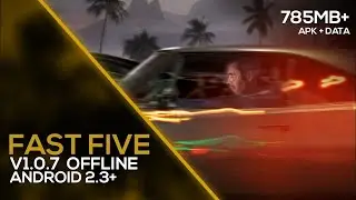 Fast Five The Movie Official Game HD [MOD APK+DATA] Android