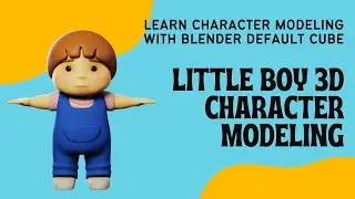 Boy Character Modeling in Blender | part 1 |