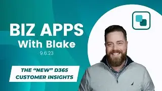 Biz Apps with Blake: Meet the 