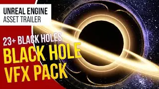 UE5 l Interactive Black Hole VFX Pack l Unreal Engine 5 (Trailer)