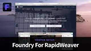 Footer Pro Setup: Foundry for RapidWeaver