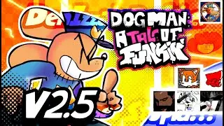 FNF: Dog Man: A Tale of Funkin' (V2.5) (Friday Night Funkin' Vs. DogMan V3 Early Access) (FNF Mod)