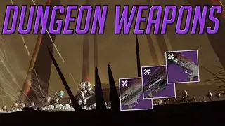 The New Dungeon Weapons | Destiny 2: Shadowkeep