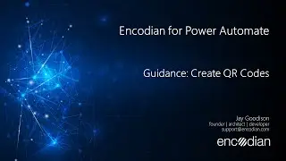 Create QR Codes with Power Automate and Encodian