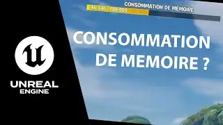 [UEFN] Comment réduire la consommation de mémoire ? - World Partition settings
