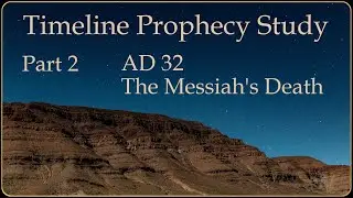 Prophecy Study Part 2 with Q & A