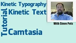 Kinetic Typography Tutorial for Camtasia