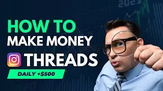 How to make money on Threads