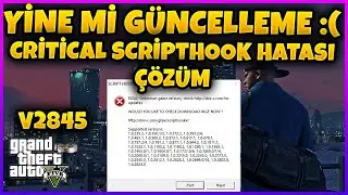 Scripthook Critical Error Nasıl Çözülür | Artık Yeter Yine Güncelleme Geldi :(