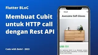 Cara membuat Flutter Cubit untuk request HTTP GET dengan REST API | NEW 2023