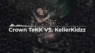 Crown TeKK VS. KellerKidzz [Set]
