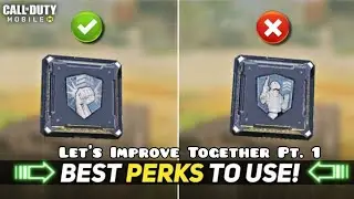 3 Perks You Should Have In Call Of Duty Mobile | Let's Improve Together Pt.1
