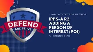 Add a Person of Interest (POI) | IPPS-A R3 | HR PROs