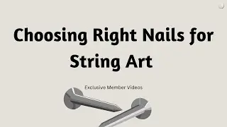 Choosing the Right Nail for String Art/ String Portrait | Thread Art | Thread Portrait