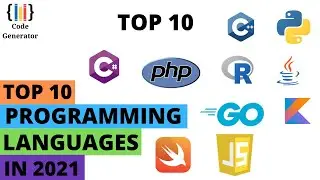 Top 10 Programming Languages 2021 | Best Programming Languages To Learn In 2021 | Code Generator
