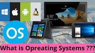 What is Operating System..what are the Types of OS ..Know About OS