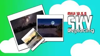 MIUI 12 sky replacement effect tutorial| New gallery app update |MIUI 12.5.5 hidden tricks