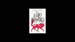 Un lobo dentro  parte 1