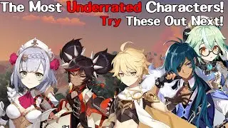 Who Are The Most and Best Underrated Characters In Genshin Impact? Use These In Your Next Team!
