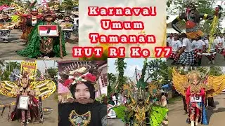CARNAVAL TAMANAN DIRGAHAYU RI KE 77