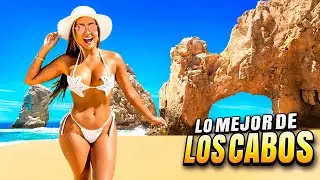 LO MEJOR de LOS CABOS | Cabo San Lucas & San José del Cabo 🇲🇽