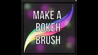 Make a Bokeh Brush in Procreate