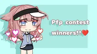 || pfp contest winners-! ❤️ || sorry late I was still thinking || read desc ||