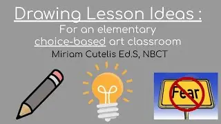 Drawing lesson ideas for a choice-based art classroom