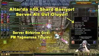 MARLEN - Altar'da +10 Shard Basıyor! Yok Artık! Server Alt Üst Oluyor! | Knight Online