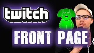 How to get on the twitch front page