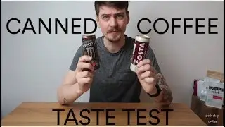 Canned Coffee Taste Test
