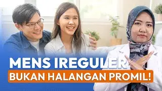 Program Hamil atau Masa Subur pada Mens yang Tidak Teratur