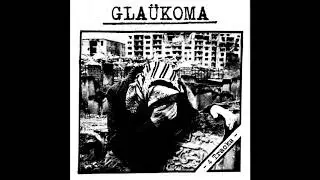 GLAÜKOMA - БОЛЬНОЕ ОБЩЕСТВО (SICK SOCIETY)