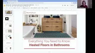 February 2024 Webinar - Everything You Need to Know: Heated Floors in Bathrooms