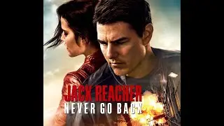 2016 - Jack Reacher, Never Go Back (last scene) Jack Reacher Nunca vuelvas atras - Henry Jackman