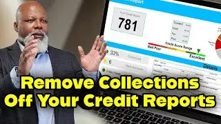 How To Remove a Collection Off Your Credit Reports