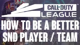 How To Be A BETTER SND PLAYER / TEAM In Cold War Competitive (CDL Competitive Pro Tips)