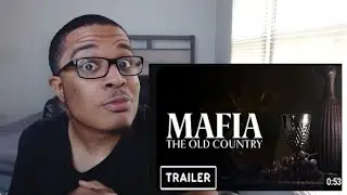 Mafia: The Old Country - Reveal Trailer REACTION!