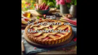 Die Geschichte von Rhabarberbarbara